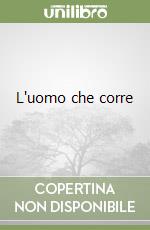 L'uomo che corre libro