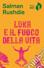 Luka e il fuoco della vita libro