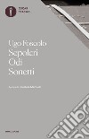 Sepolcri-Odi-Sonetti libro