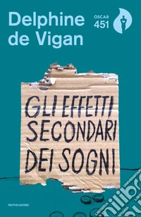 Gli effetti secondari dei sogni libro