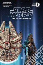 Han Solo e Chewbacca. Star Wars libro