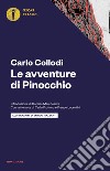 Le avventure di Pinocchio. Con sette note di Carlo Fruttero e Franco Lucentini libro