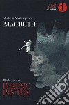 Macbeth. Ediz. a colori libro