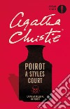 Poirot a Styles Court libro