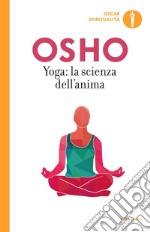 Yoga: la scienza dell'anima libro