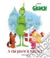 A chi piace il Natale? Il Grinch. Ediz. a colori libro