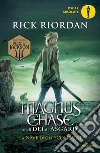 La nave degli scomparsi. Magnus Chase e gli dèi di Asgard. Vol. 3 libro di Riordan Rick