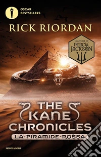 La piramide rossa. The Kane Chronicles. Vol. 1 libro