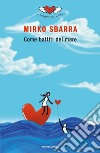 Come battiti del mare libro di Sbarra Mirko