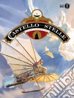 Il castello delle stelle. Vol. 2: I cavalieri di Marte libro