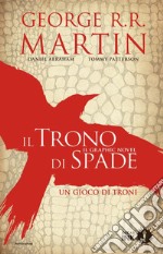 Un gioco di troni. Il trono di spade. Vol. 1 libro