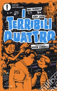 I terribili quattro