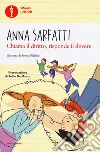 Chiama il diritto, risponde il dovere. Ediz. a colori libro di Sarfatti Anna