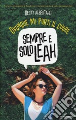 Sempre e solo Leah libro