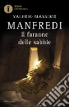 Il faraone delle sabbie libro