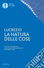 La natura delle cose. Testo latino a fronte libro