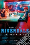 Il giorno prima. Riverdale libro