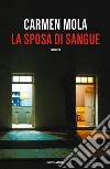 La sposa di sangue libro