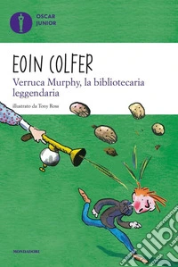Verruca Murphy, la bibliotecaria leggendaria libro