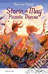 Storia di May piccola donna libro