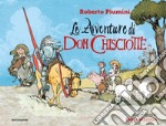 Le avventure di Don Chisciotte. Ediz. a colori libro