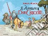 Le avventure di Don Chisciotte. Ediz. a colori libro