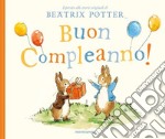 Buon compleanno! Ediz. a colori libro