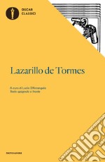 Lazarillo de Tormes. Testo spagnolo a fronte