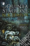 La Quinta Stagione. La terra spezzata. Vol. 1 libro di Jemisin N. K.