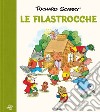 Le filastrocche. Ediz. a colori libro