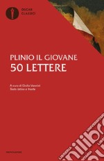 50 lettere. Testo latino a fronte libro