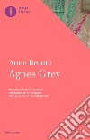 Agnes Grey libro di Brontë Anne