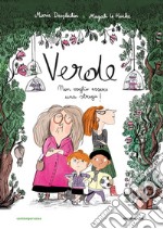 Verde. Non voglio essere una strega! libro