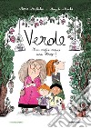 Verde. Non voglio essere una strega! libro di Desplechin Marie