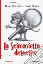 La scimmietta detective libro