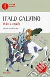 Fiabe a cavallo. Fiabe italiane. Ediz. a colori libro