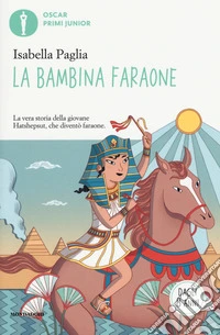 La bambina faraone. Ediz. a colori libro