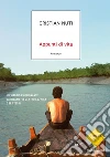 Appunti di vita libro di Nuti Cristian