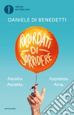 Ricordati di sorridere libro