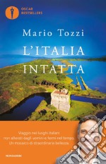 L'Italia intatta libro