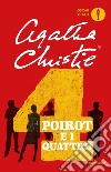 Poirot e i quattro libro