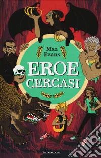 Eroe cercasi