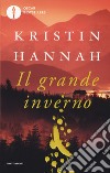 Il grande inverno libro di Hannah Kristin