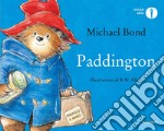 Paddington. Ediz. a colori libro