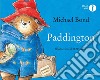 Paddington. Ediz. a colori libro di Bond Michael