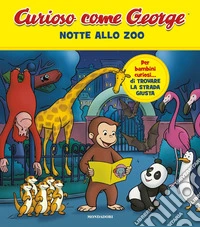 Notte allo zoo. Curioso come George. Ediz. a colori. Vol. 7 libro