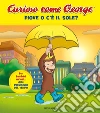 Piove o c'è il sole? Curioso come George. Ediz. a colori. Vol. 10 libro