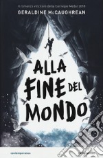 Alla fine del mondo libro