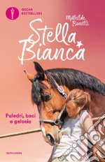 Stella Bianca: Puledri, baci e gelosie-Uno show da gran finale. Vol. 3 libro