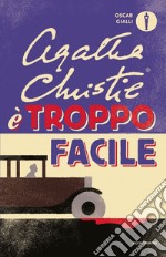 È troppo facile libro